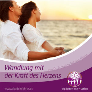 CD 4: Wandlung mit der Kraft des Herzens