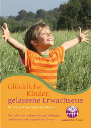 Book: Happy children, serene adults